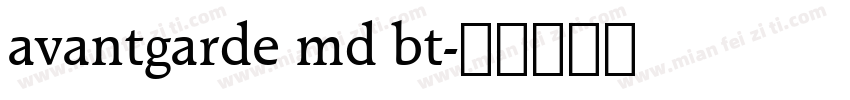 avantgarde md bt字体转换